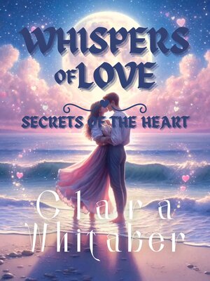 cover image of Secrets of the Heart